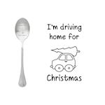 One Message Spoon I'm driving home for christmas