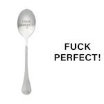 One Message Spoon Fuck Perfect