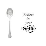 One Message Spoon Believe in your Selfie