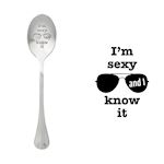 One Message Spoon I'm Sexy and I Know It